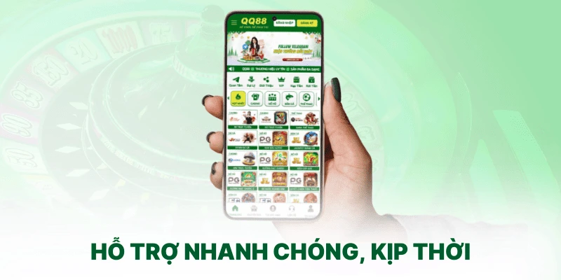 Hỗ trợ nhanh chóng, kịp thời